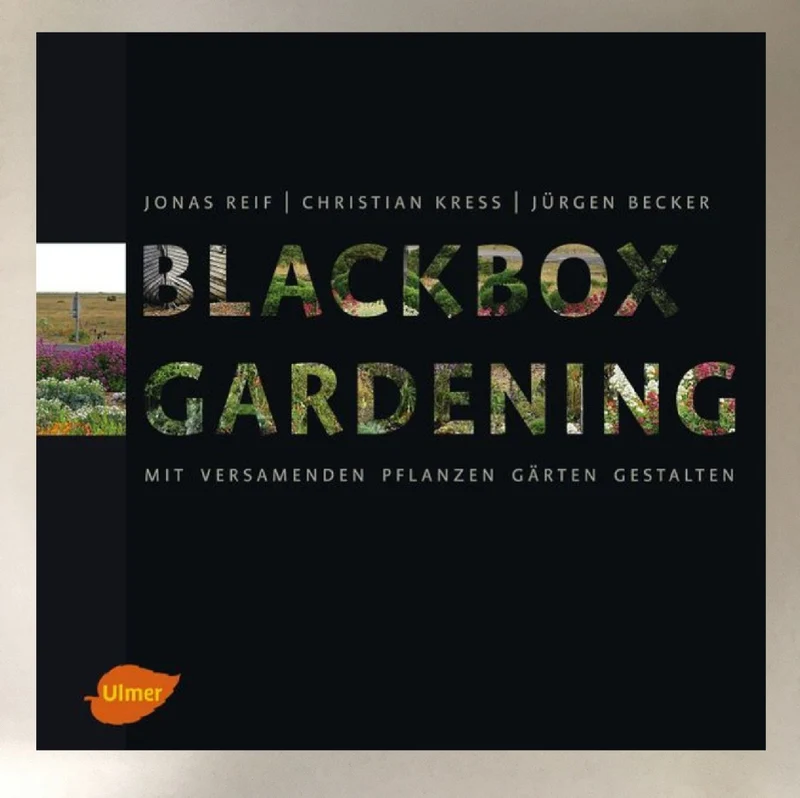 Blackbox Gardening (Reif, Kress, Becker)
