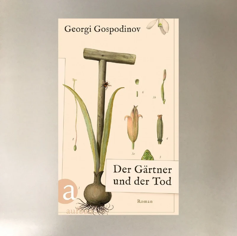 Der Gärtner und der Tod (Georgi Gospodinov)