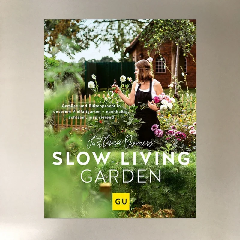 Slow Living Garden (Swetlana Osmers)