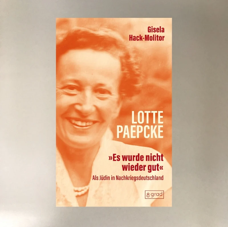 Es wurde nicht wieder gut (Lotte Paepcke)