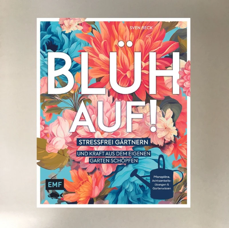 Blüh auf! (Sven Beck)