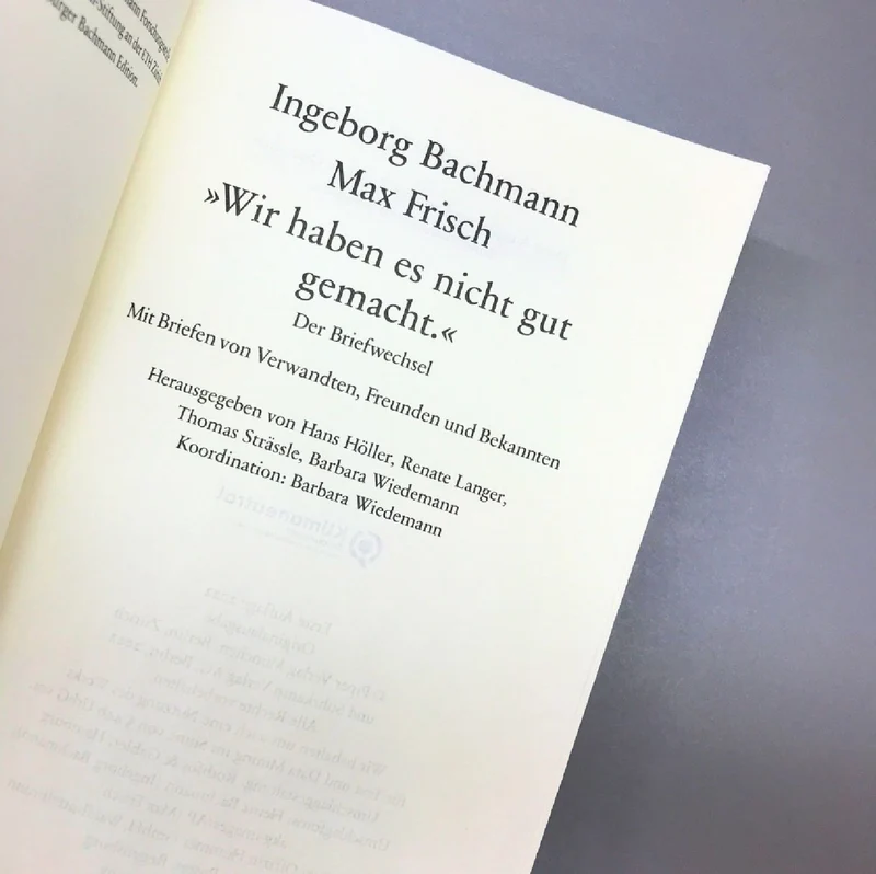 Wir haben es nicht gut gemacht (Bachmann/Frisch)
