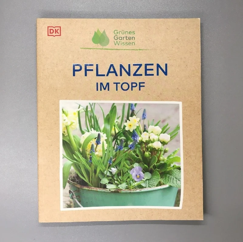 Pflanzen im Topf (Grünes Garten Wissen)