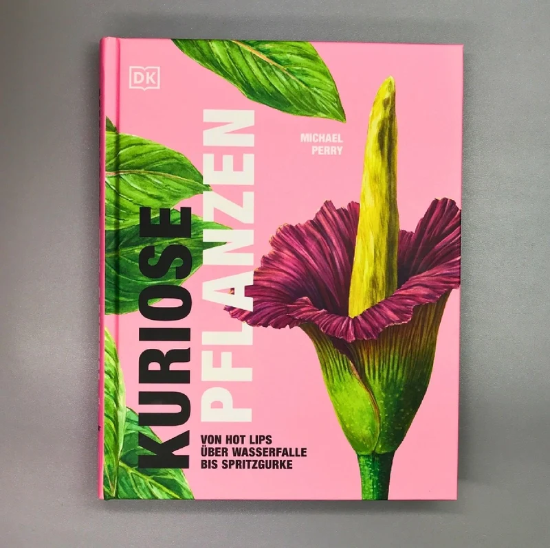 Kuriose Pflanzen (Von hot lips über Wasserfalle bis Spritz)