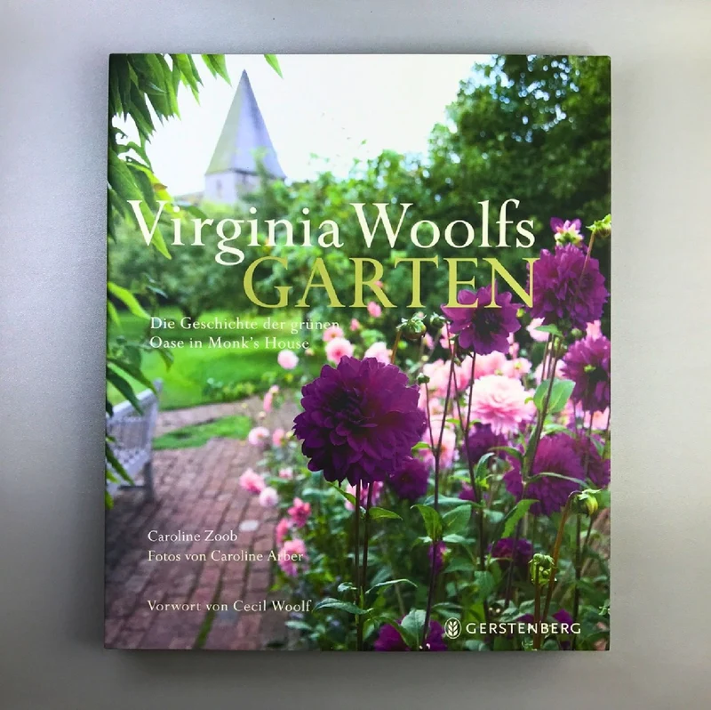 Virginia Woolfs Garten (Caroline Zoob)