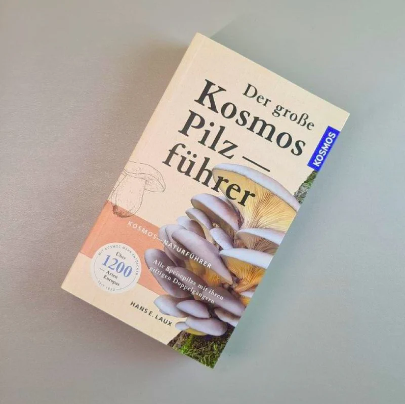 Der große Kosmos Pilzführer (Hans E. Laux)