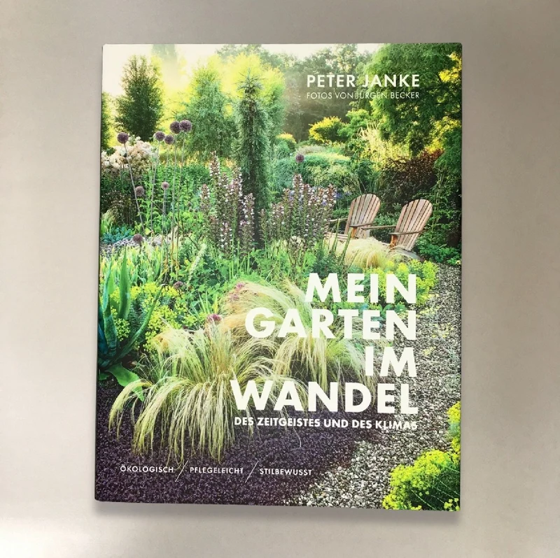 Mein Garten im Wandel (Peter Janke)