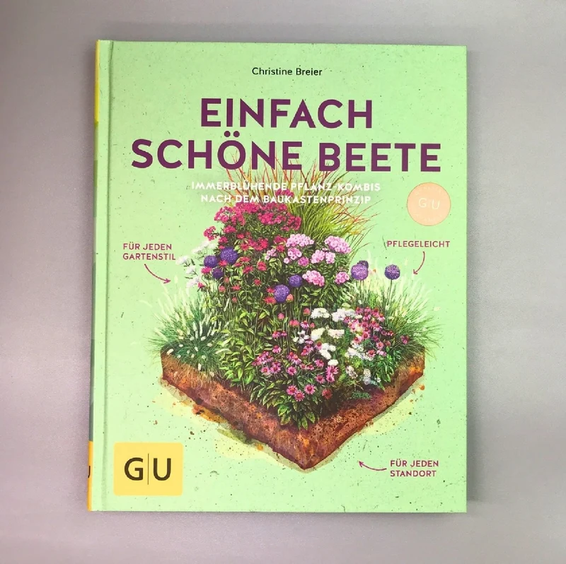 Einfach schöne Beete (Christine Breier)