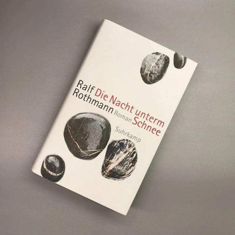 Die Nacht unterm Schnee (Ralf Rothmann)