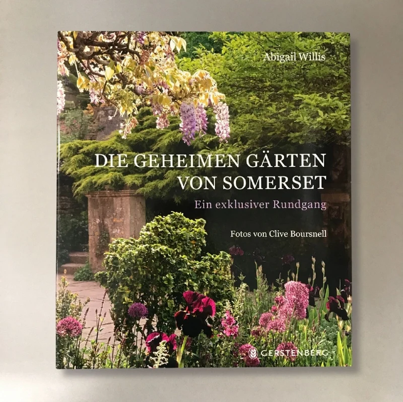 Die Geheimen Gärten von Somerset (Abigail Willis)