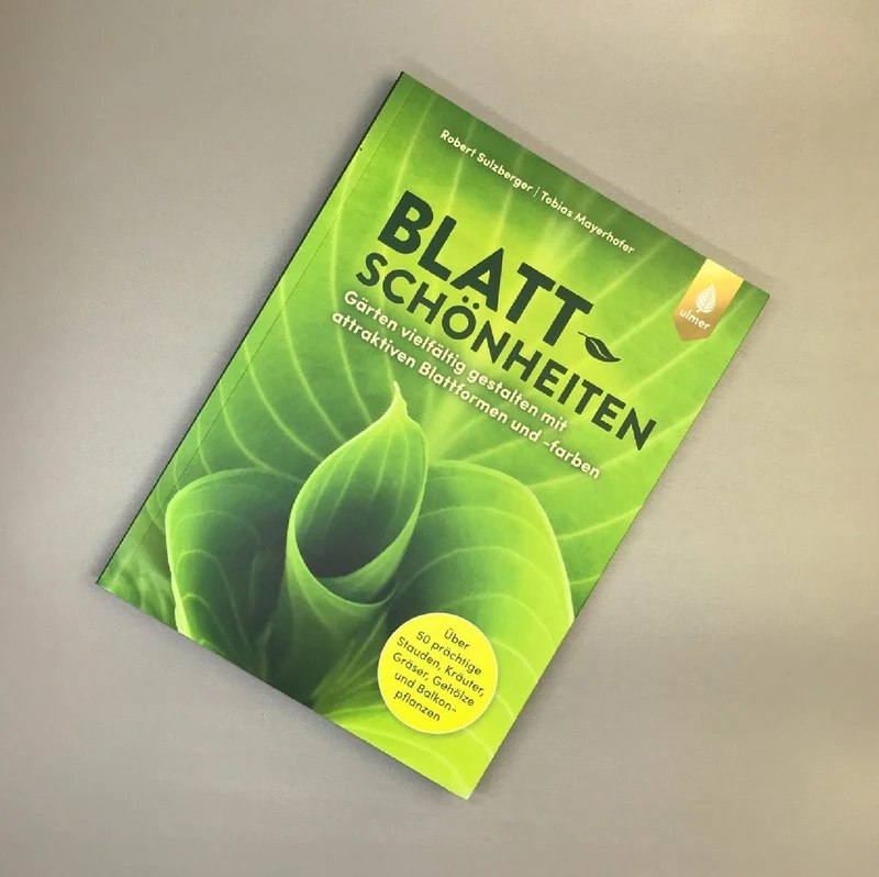 Blattschönheiten (Robert Sulzberger & Tobias Mayerhofer)