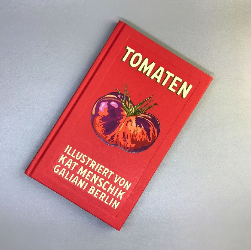 Tomaten (Kat Menschik)