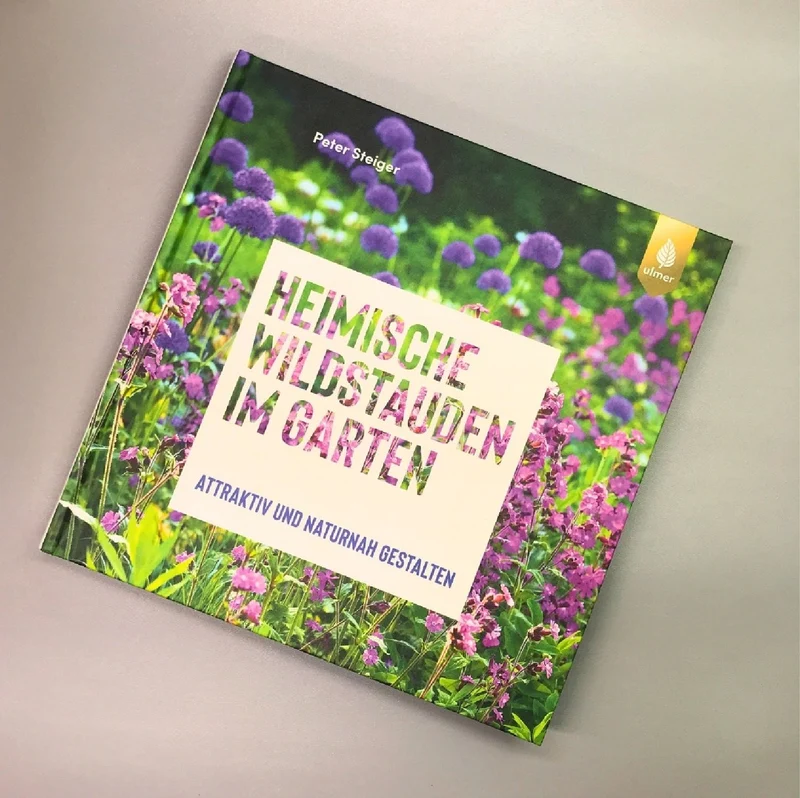 Heimische Wildstauden (Peter Steiger)